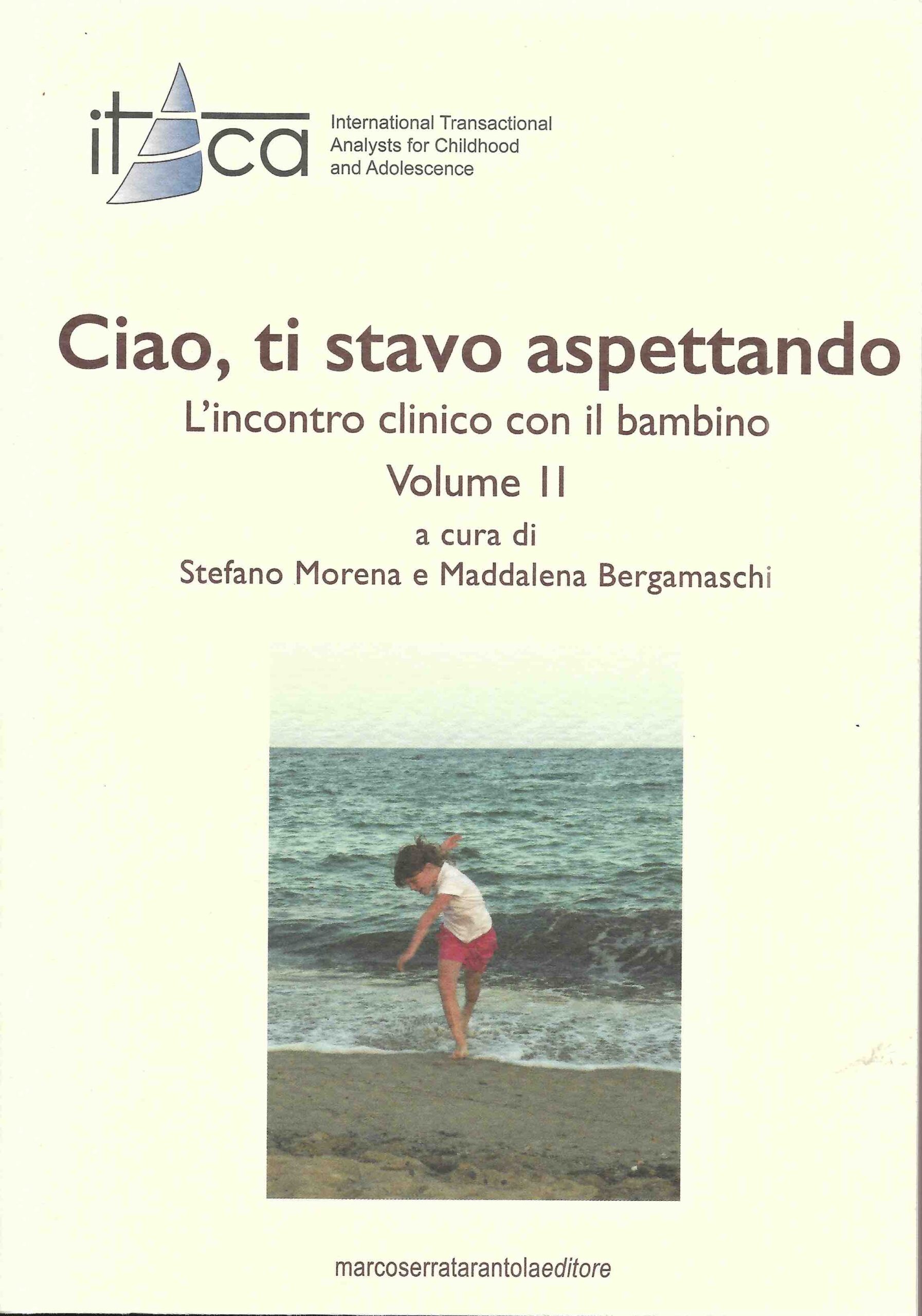 Ciao ti stavo aspettando. L’incontro clinico con il bambino