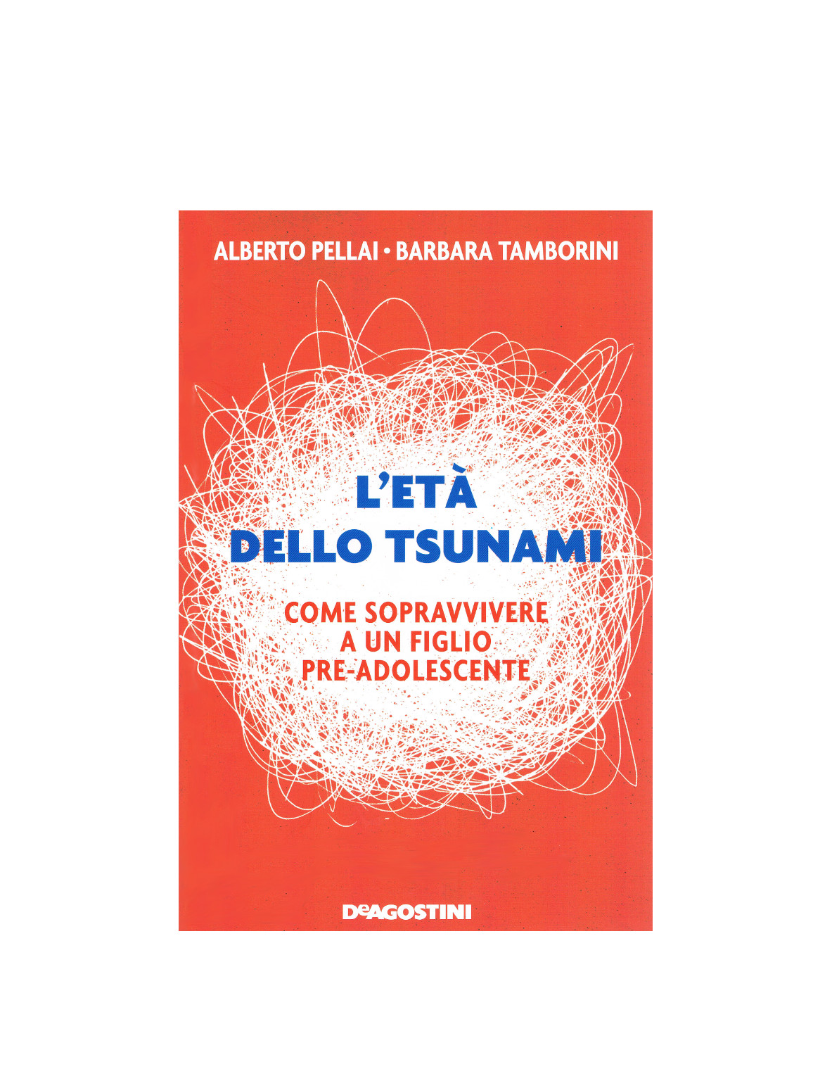 L’età dello tsunami. Come sopravvivere a un figlio pre-adolescente