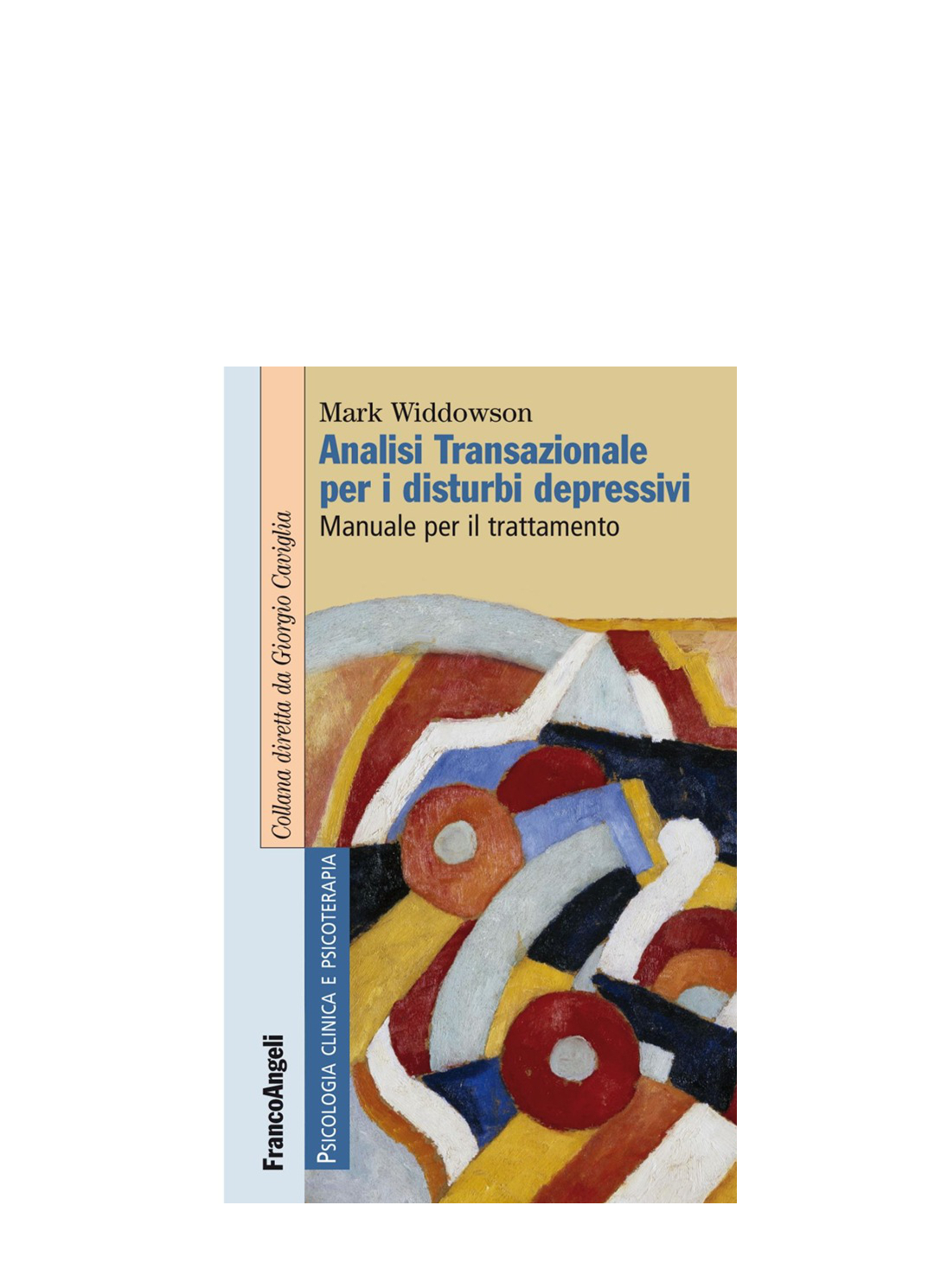 Analisi Transazionale per i disturbi depressivi. Manuale per il trattamento