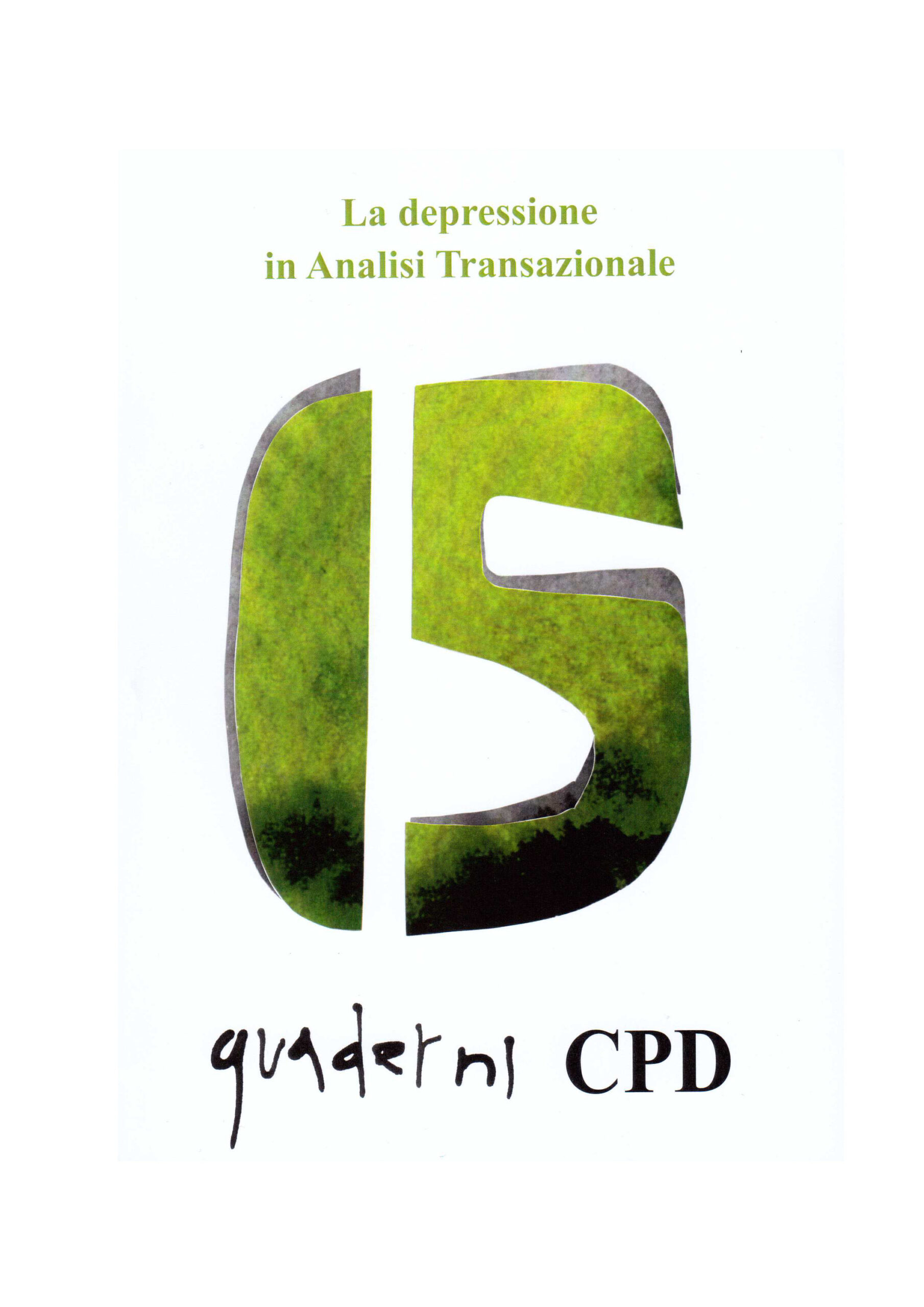 ARTICOLO C. Capoferri e S. Morena: La depressione in adolescenza. Un approccio analitico transazionale