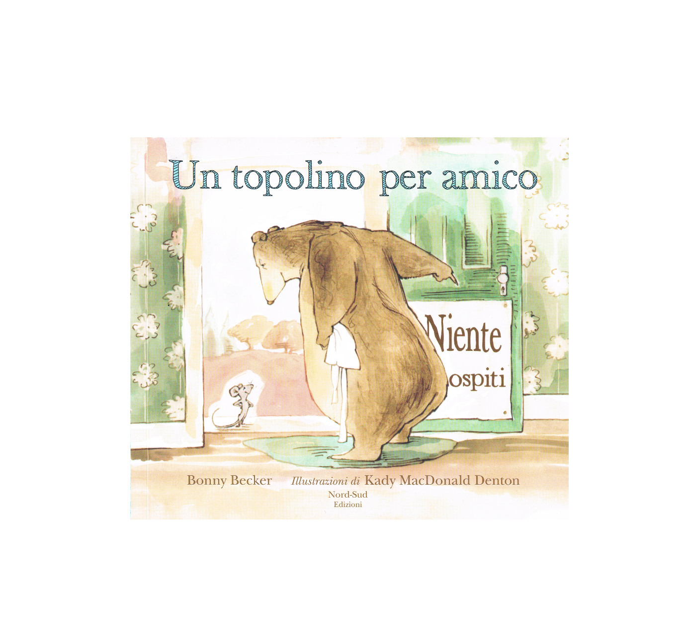 Un topolino per amico