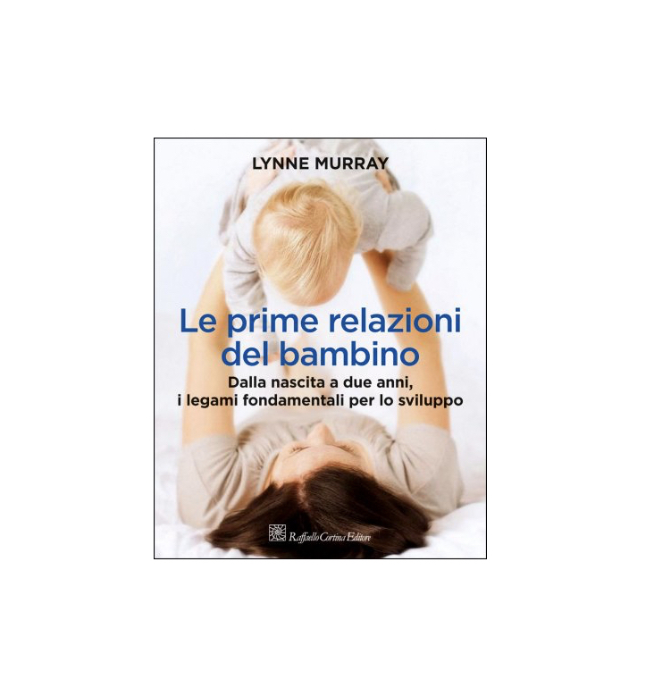 Le prime relazioni del bambino