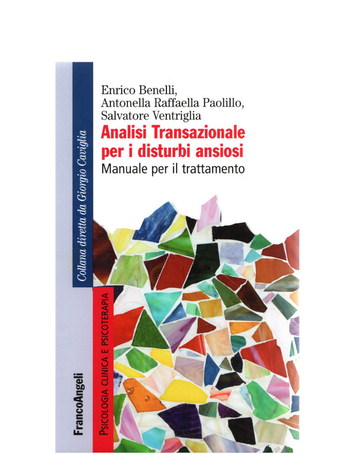 Analisi Transazionale per i disturbi ansiosi.